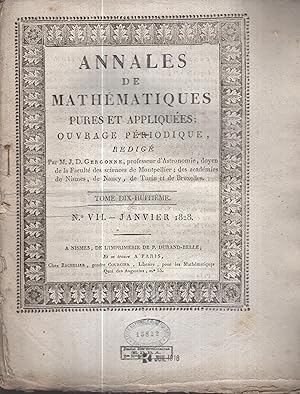 Image du vendeur pour Annales de mathmatiques pures et appliques. Recueil priodique rdig par J.-D. Gergonne et J.E. Thomas-La-vernde. Janvier 1828 mis en vente par PRISCA