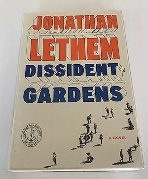 Seller image for Dissident Gardens (Advance Reading Copy) for sale by Brothers' Fine and Collectible Books, IOBA
