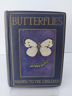 Butterflies and Moths Shown to the Children