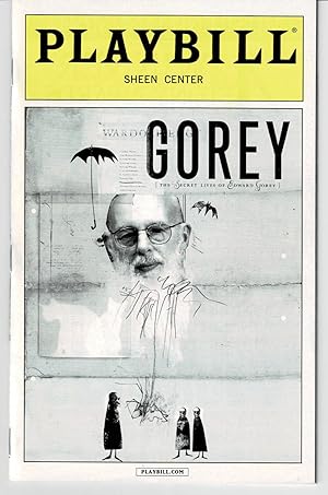 GOREY. The Secret Lives of Edward Gorey. ORIGINAL PLAYBILL SIGNED BY THE CAST MEMBERS.