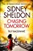 Seller image for Sidney Sheldon's Chasing Tomorrow [Soft Cover ] for sale by booksXpress