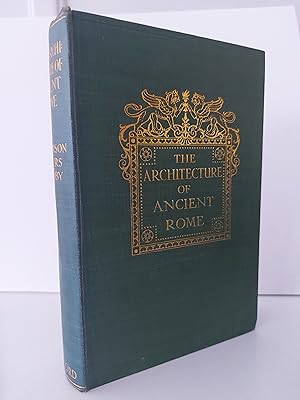 Bild des Verkufers fr Thr Architecture of Ancient Rome An Account of Its Historic Development zum Verkauf von Berkshire Rare Books