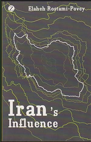 Image du vendeur pour IRAN'S INFLUENCE A Religious-Political State and Society in its Region mis en vente par Easton's Books, Inc.