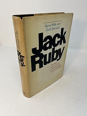 Seller image for JACK RUBY: The Man Who Killed The Man Who Killed Kennedy (Subtitle from cover) for sale by Frey Fine Books