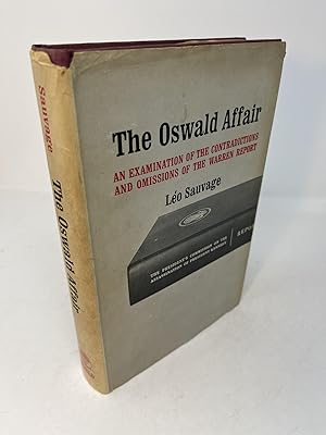 Seller image for THE OSWALD AFFAIR: An Examination of the Contradictions and Omissions of the Warren Report for sale by Frey Fine Books