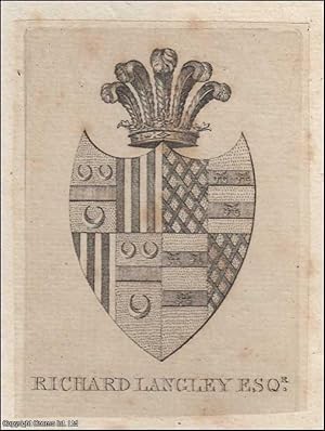 Decorative Bookplate. Richard Langley, Esq. Undated, but from the design likely late 18th century.