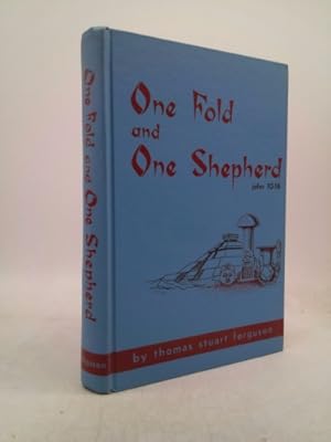 Imagen del vendedor de One fold and one shepherd a la venta por ThriftBooksVintage