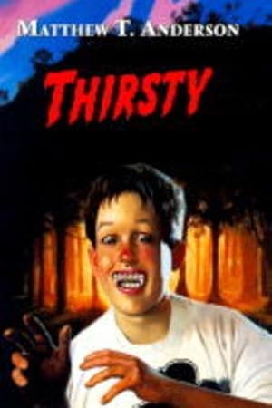 Seller image for Thirsty for sale by WeBuyBooks