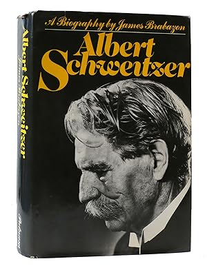Imagen del vendedor de ALBERT SCHWEITZER: A BIOGRAPHY a la venta por Rare Book Cellar
