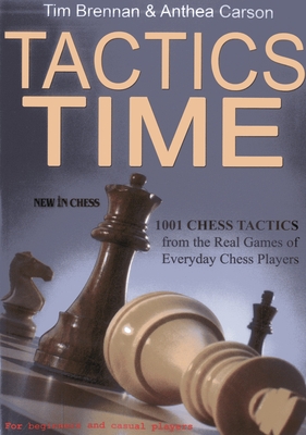 Image du vendeur pour Tactics Time: 1001 Chess Tactics from the Games of Everyday Chess Players (Paperback or Softback) mis en vente par BargainBookStores