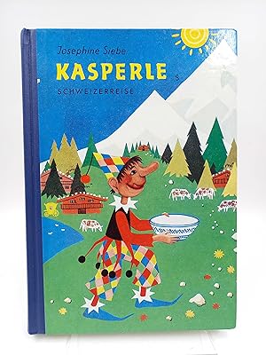 Image du vendeur pour Kasperles Schweizerreise (berzug und 30 bunte Bilder von Hermine Schfer) mis en vente par Antiquariat Smock
