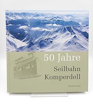 50 Jahre Seilbahn Komperdell