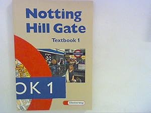 Bild des Verkufers fr Notting Hill Gate;Lehrwerke fr den Englischunterricht; Textbook I Hrsg. von Christoph Edelhoff zum Verkauf von ANTIQUARIAT FRDEBUCH Inh.Michael Simon