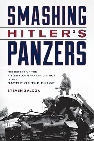 Seller image for Smashing Hitler's Panzers (Paperback) for sale by Grand Eagle Retail