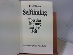 Selftiming - Über den Umgang mit der Zeit