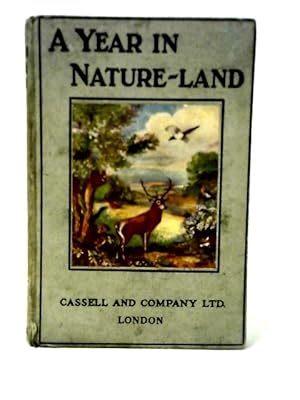 Image du vendeur pour A Year in Natureland mis en vente par World of Rare Books