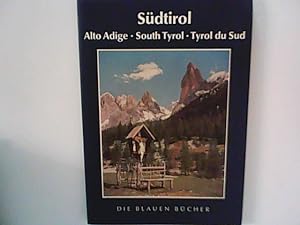 Bild des Verkufers fr Die blauen Bcher. Sdtirol = South Tyrol. = Tyrol du Sud. zum Verkauf von ANTIQUARIAT FRDEBUCH Inh.Michael Simon