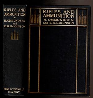 Image du vendeur pour RIFLES AND AMMUNITION And Rifle Shooting. mis en vente par Circle City Books