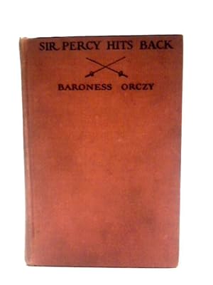 Seller image for Sir Percy Hits Back for sale by World of Rare Books