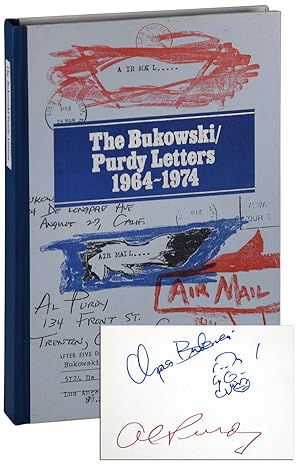 Seller image for THE BUKOWSKI / PURDY LETTERS 1964-1974: A DECADE OF DIALOGUE - LIMITED EDITION, SIGNED for sale by Captain Ahab's Rare Books, ABAA