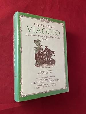 Bild des Verkufers fr Luigi Castiglioni's Viaggio: Travels in the United States of North America, 1785-87 zum Verkauf von Back in Time Rare Books, ABAA, FABA