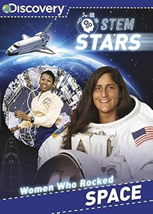 Seller image for Women Who Rocked Space (Discovery Stem Stars) for sale by WeBuyBooks