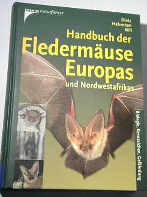 Seller image for Handbuch der Fledermuse Europas und Nordwestafrikas. Biologie, Kennzeichen, Gefhrdung for sale by Celler Versandantiquariat