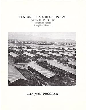 Seller image for POSTON I CLASS REUNION 1998, OCTOBER 12, 13, 14, 1998, RIVERSIDE RESORT, LAUGHLIN, NEVADA: BANQUET PROGRAM for sale by Champ & Mabel Collectibles