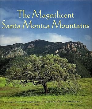 Seller image for THE MAGNIFICENT SANTA MONICA MOUNTAINS for sale by Champ & Mabel Collectibles