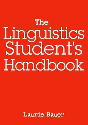Seller image for The Linguistics Student's Handbook for sale by WeBuyBooks