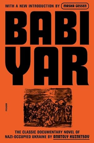 Seller image for Babi Yar : A Document in the Form of a Novel: New, Complete, Uncensored Version for sale by GreatBookPrices