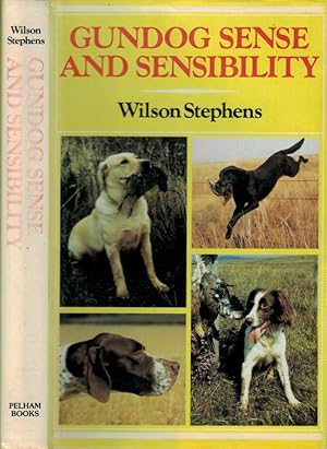 Seller image for Gundog Sense and Sensibility for sale by Barter Books Ltd