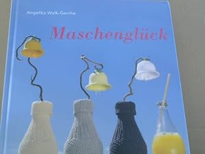 Maschenglück.