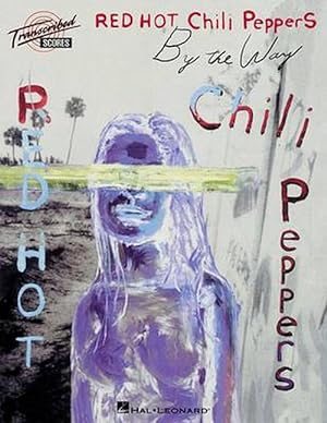 Seller image for Red Hot Chili Peppers - By the Way (Paperback) for sale by Grand Eagle Retail
