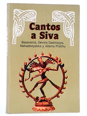 COL. CAMAFEO. CANTOS A SIVA (Basavanna / Dasimayya / Mahadeviyakka / Prabhu) 1981. OFRT