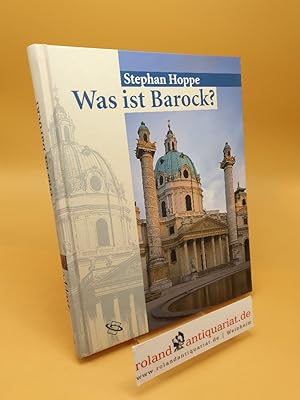 Imagen del vendedor de Was ist Barock? ; Architektur und Stdtebau Europas 1580 - 1770 a la venta por Roland Antiquariat UG haftungsbeschrnkt