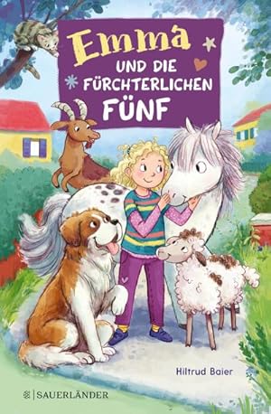 Seller image for Emma und die Frchterlichen Fnf : Ideal fr Erstleser und kleine Tierfreunde for sale by Smartbuy