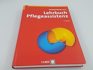 Lehrbuch Pflegeassistenz Elisabeth Blunier et al. Unter Mitarb. von Robert Ammann .