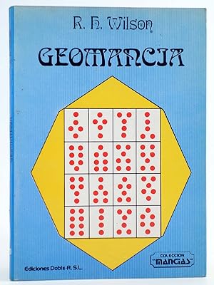 GEOMANCIA (R.H. Wilson) Doble R, 1982. OFRT