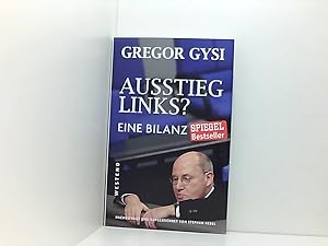 Seller image for Ausstieg links?: Eine Bilanz Gregor Gysi ; nachgefragt und aufgezeichnet von Stephan Hebel for sale by Book Broker