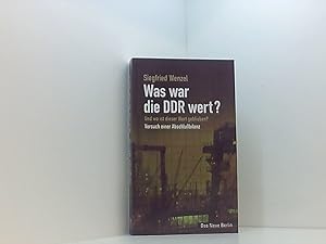 Bild des Verkufers fr Was war die DDR wert? und wo ist dieser Wert geblieben? ; Versuch einer Abschlubilanz zum Verkauf von Book Broker