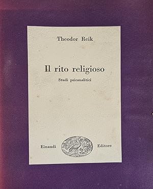 IL RITO RELIGIOSO. STUDI PSICANALITICI