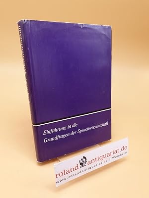 Imagen del vendedor de Einfhrung in die Grundfragen der Sprachwissenschaft a la venta por Roland Antiquariat UG haftungsbeschrnkt