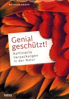 Seller image for Genial geschtzt! Raffinierte Verpackungen in der Natur for sale by Rhnantiquariat GmbH