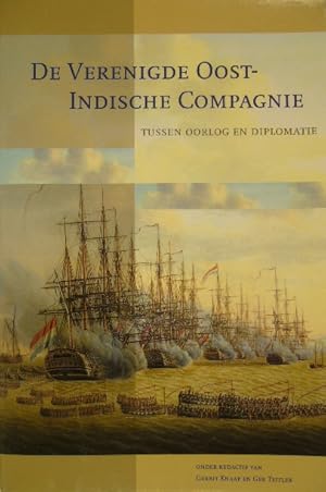 Seller image for De Verenigde Oost-Indische Compagnie tussen oorlog en diplomatie. for sale by Gert Jan Bestebreurtje Rare Books (ILAB)