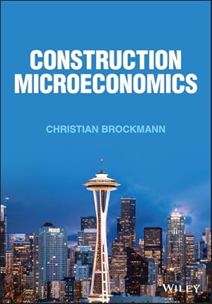 Imagen del vendedor de Construction Microeconomics a la venta por GreatBookPrices