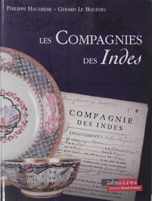 Bild des Verkufers fr Les Compagnies des Indes. Avec la participation de Louis Mzin. zum Verkauf von Gert Jan Bestebreurtje Rare Books (ILAB)