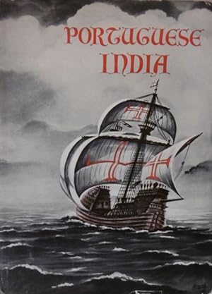 Bild des Verkufers fr Portuguese India. A historic study. zum Verkauf von Gert Jan Bestebreurtje Rare Books (ILAB)