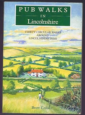 Seller image for Pub Walks in Lincolnshire for sale by Lazy Letters Books