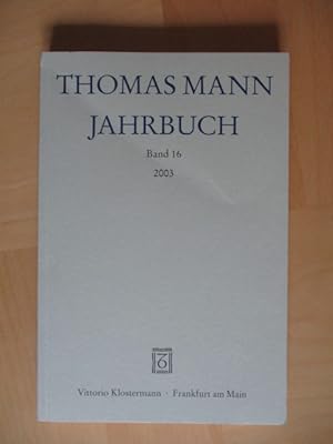 Seller image for Thomas Mann Jahrbuch. Band 16 for sale by Brcke Schleswig-Holstein gGmbH